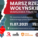 Marsz Rzezi Wołyńskiej z okazji 78 rocznicy Ludobójstwa Polaków na Kresach
